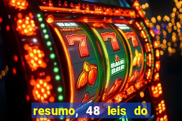 resumo, 48 leis do poder pdf